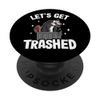 Let's Get Trashed Opossum Meme Trash Weird Possum PopSockets Swappable PopGrip