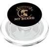 I'm Better With My Beard Design Bearded Men PopSockets PopGrip for MagSafe