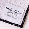 Made with Love and Prayer - Personalized, Inspirational quilt labels