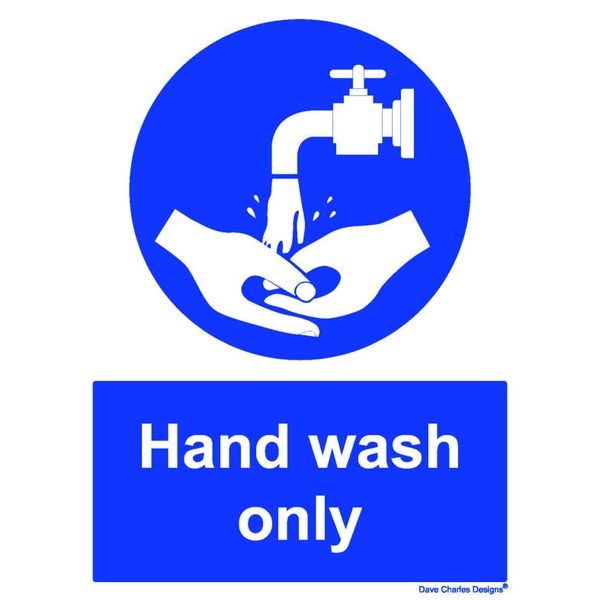 Hygiene Catering - Hand Wash Only - Self Adhesive Vinyl Sticker A5 150mm x 200mm The clearest Health and safety signs