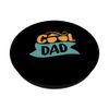Cool Fathers Day Dad PopSockets Swappable PopGrip