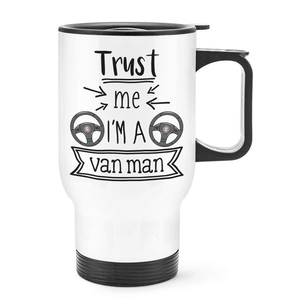 Trust Me I'm A Van Man Travel Mug Cup with Handle