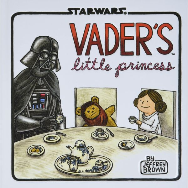 Vader’s Little Princess: (Star Wars Kids Book, Star Wars Children’s Book, Geek Dad Books) (Star Wars x Chronicle Books)