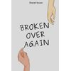 Broken over again: how to handle failed relationships