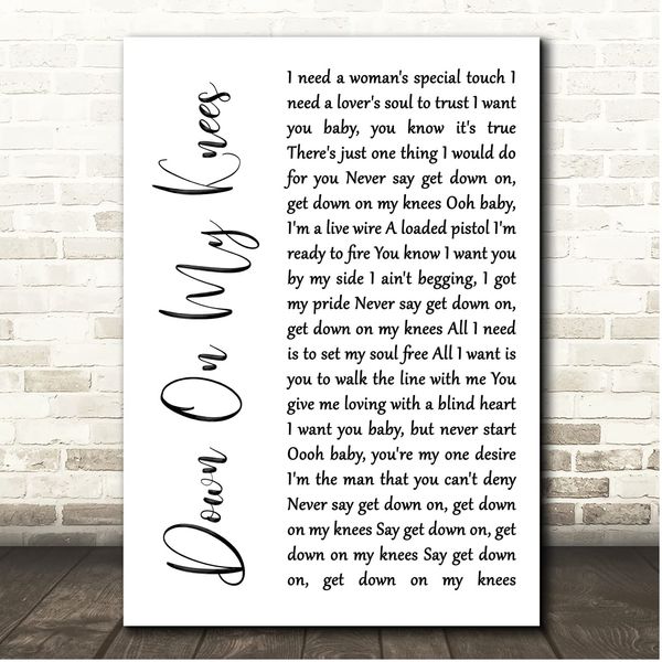 Fingerprint Designs Down On My Knees White Script Song Lyric Print