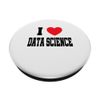 I Love Data Science PopSockets Standard PopGrip