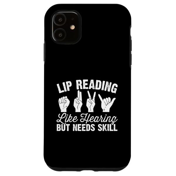 iPhone 11 Deaf Pride ASL Sign Language Lip Reading Hearing Needs Skill Case