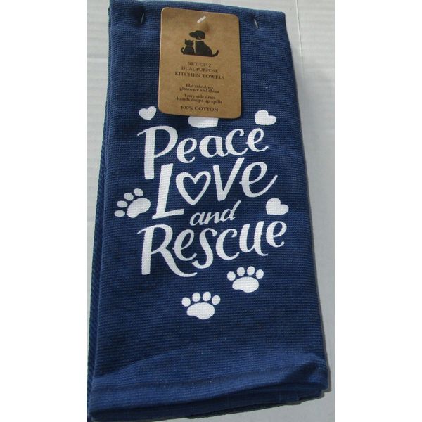 KITCHEN TOWEL SET 16" x 26" Duel Purpose PEACE LOVE and RESCUE