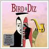 Bird And Diz [3CD Box Set]