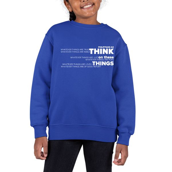 Youth Graphic Sweatshirt Think on these Things - Royal Blue / M