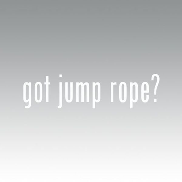 Got Jump Rope Sticker - Decal - Die Cut - White