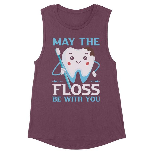 TeesAndTankYou Floss Be with You Dentist Women's Muscle Tank Large Shiraz