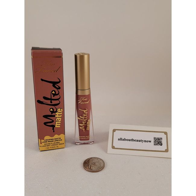 Too Faced Melted Matte Liquified Long Wear Lipstick SELL OUT .23 oz Full Size