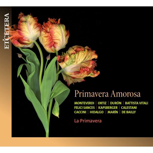 Primavera Amorosa - Monteverdi / Ortiz