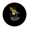 Testing Squad Test Day T-Rex Costume Teacher Students PopSockets Klebender PopGrip