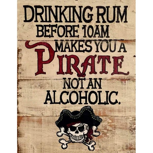 ASSCA Metal Advertising Sign Wall Door Plaque Decorative Tin Metal For Home Office Bar Coffee Shop Pub Shed Man Cave - Wood Style Drinking Rum Before 10am makes Pirate Alcoholic Fun Quote