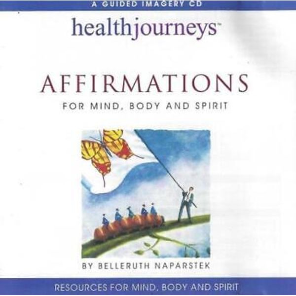 Mind Body And Spirit Affirmations AUDIO CD powerful imagery positive mind health