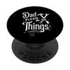 DAD FIXER OF THINGS PopSockets Standard PopGrip