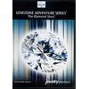 The Diamond Story ~ Gemstone Adventure Series