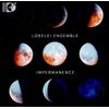 Lorelei Ensemble: Impermanence [Blu-ray]