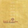 Field of Action