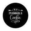 I'm Gonna Be A Cookie Special Grandma PopSockets Swappable PopGrip