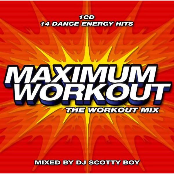 Maximum Workout: Workout Mix