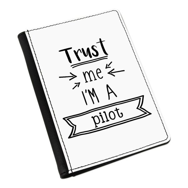 Gift Base Trust Me I'm A Pilot Passport Holder Cover