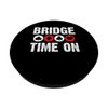 Bridge Time On Player Card Game PopSockets Adhesive PopGrip