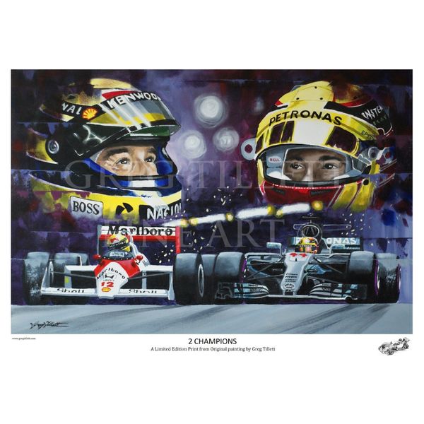 " 2 Champions " Lewis Hamilton and Ayrton Senna.