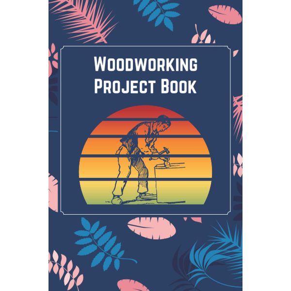 Woodworking Project Book