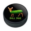 GRAPHICS & MORE Deer Dill Doe Ice Hockey Puck