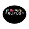 Rufus Personalized Dog Name Rufus Pet Lover PopSockets Swappable PopGrip