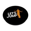 Let's Jump Jumping Jumper Jump Skipping Rope Skipping PopSockets Swappable PopGrip