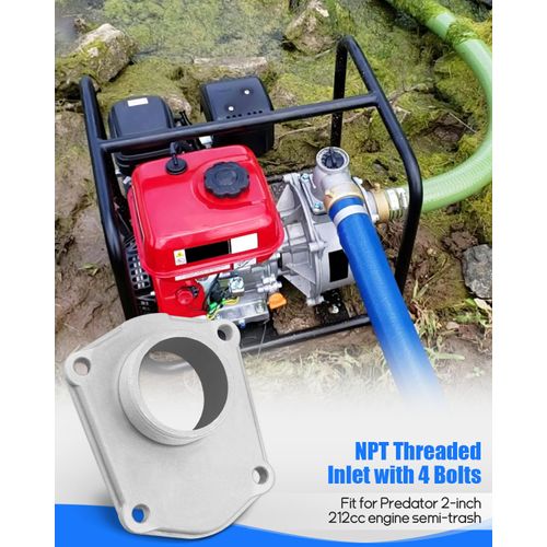NPT Threaded Inlet Fit for Predator 2 Inch 212cc Engine Semi-Trash Water Pump, Threaded Interface with 4 Bolt Replace 63405 56160