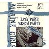 Lazy Ways / Beach Party
