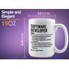 Employee Appreciation Coffee Mug 15oz White - Software Developer - Gift for Software Developer Coder Programmer Engineer Man Woman