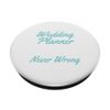 Hochzeitsplaner Spruch Hochzeitsplaner PopSockets Klebender PopGrip