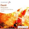 Fauré: Requiem/Cantique De Jean Racine/Pavane