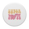 Super Mom Retro Herz Muttertag Lustiger Spruch PopSockets mit austauschbarem PopGrip