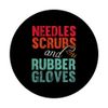 Phlebotomy Needle Scrubs and Rubber Gloves Phlebotomist PopSockets with Interchangeable PopGrip