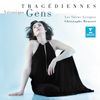 Véronique Gens - Tragédiennes