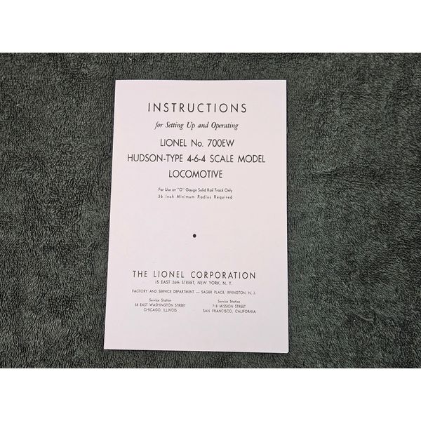 LIONEL # 700EW HUDSON-TYPE 4-6-4 SCALE MODEL INSTRUCTIONS PHOTOCOPY