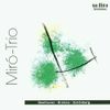 Beethoven / Brahms / Schoenberg: Piano Trios