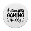 Future Gaming Buddy Game Lovers Gamer Funny PopSockets Klebender PopGrip