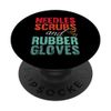 Phlebotomy Needle Scrubs and Rubber Gloves Phlebotomist PopSockets with Interchangeable PopGrip