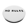 No Rules Illustration Novelty Graphic Designs PopSockets Swappable PopGrip