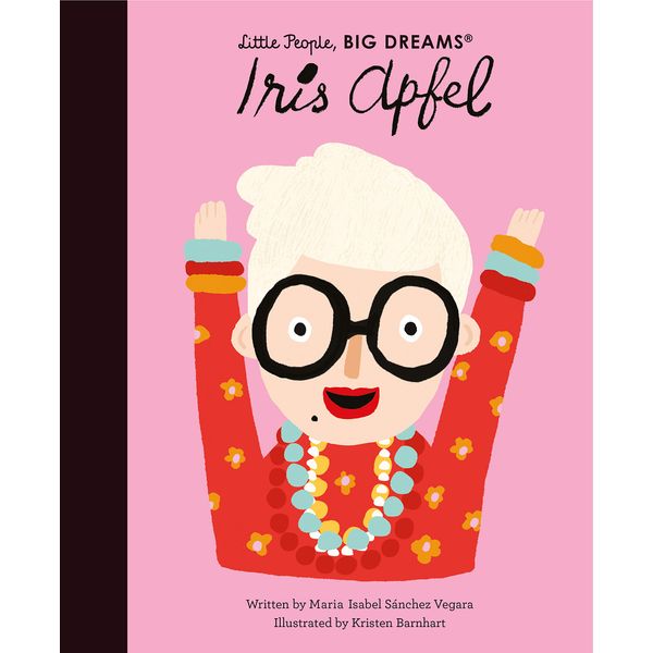 Iris Apfel: Little People, Big Dreams