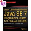 海外直订Oracle Certified Professional Java SE 7 Programmer Exams 1Z0-804 and 1 Oracle认证专业Java SE 7程序员考试1