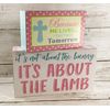 Easter Decor - Plush Lamb About the Lamb He Lives Sign 3pc BUNDLE